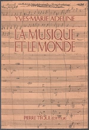 Seller image for La musique et le monde for sale by librairie philippe arnaiz