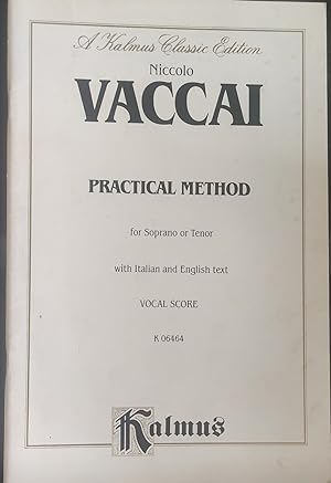 Imagen del vendedor de Practical Vocal Method for Soprano or Tenor with Italian and English text Vocal Score a la venta por Shore Books