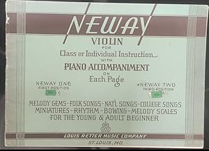 Neway Violin Course For Class or Individual Instruction with Piano Accompaniment on Each Page