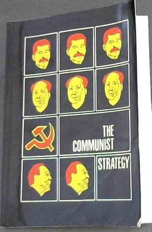 Imagen del vendedor de The Communist Strategy a la venta por Chapter 1