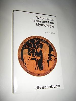 Bild des Verkufers fr Who's who in der antiken Mythologie zum Verkauf von Versandantiquariat Rainer Kocherscheidt