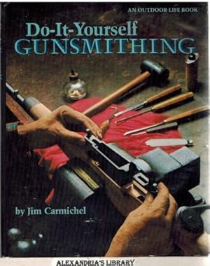 Do-It-Yourself Gunsmithing