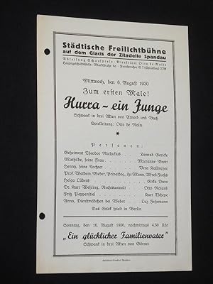 Imagen del vendedor de Programmzettel Stdtische Freilichtbhne auf dem Glacis der Zitadelle zu Spandau 6. August 1930. HURRA - EIN JUNGE von Arnold/ Bach. Spielleitung: Otto de Nolte. Mit Konrad Gericke, Marianne Bratt, Vera Kallmeyer, Alfred Fuchs, Erika Dura, Otto Roland, Kurt Tschepe, Luz Fehrmann a la venta por Fast alles Theater! Antiquariat fr die darstellenden Knste