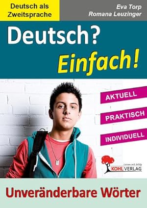 Bild des Verkufers fr Deutsch? Einfach!- Unvernderbare Wrter: Kopiervorlagen fr Deutsch als Fremdsprache zum Verkauf von Versandbuchhandlung Kisch & Co.