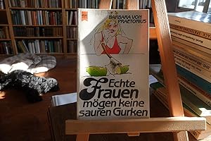 Immagine del venditore per Echte Frauen mgen keine sauren Gurken. venduto da Antiquariat Floeder