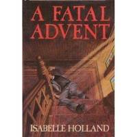 Seller image for A Fatal Advent (SIGNED) for sale by Fleur Fine Books