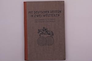 Image du vendeur pour MIT DEUTSCHEN REITERN IN ZWEI WELTTEILEN. mis en vente par INFINIBU KG