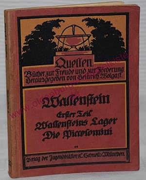 Seller image for Wallenstein: Ein dramatisches Gedicht 1.Teil: Wallensteins Lager / Die Piccolomini - Schiller / Wolgast, Heinrich(Hrsg) for sale by Oldenburger Rappelkiste