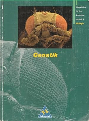 Genetik, Materialien für den Sekundarbereich II. Biologie.