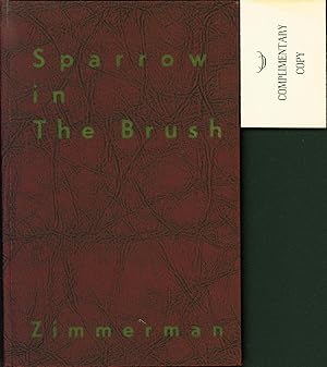 Sparrow in the Brush: Collected Poems