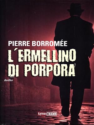 Seller image for L'ermellino di porpora for sale by Librodifaccia