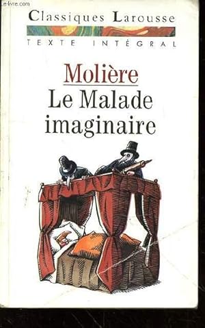 Seller image for LE MALADE IMAGINAIRE for sale by Le-Livre