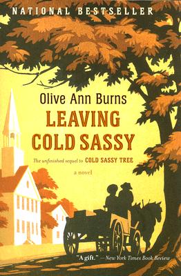 Seller image for Leaving Cold Sassy: The Unfinished Sequel to Cold Sassy Tree (Paperback or Softback) for sale by BargainBookStores