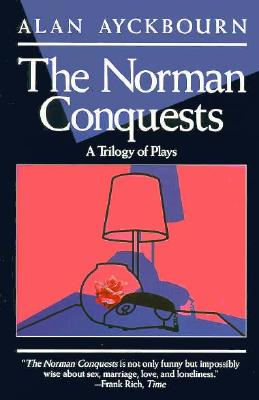 Imagen del vendedor de Norman Conquests: Table Manners; Living Together; Round and Round in the Garden (Paperback or Softback) a la venta por BargainBookStores