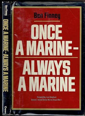 Immagine del venditore per ONCE A MARINE- ALWAYS A MARINE venduto da Circle City Books