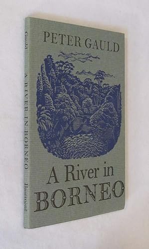 Seller image for River in Borneo for sale by Renaissance Books