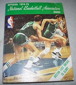 Imagen del vendedor de National Basketball Association (NBA) Official Guide for 1974-75 a la venta por Easy Chair Books