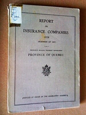 Report on Insurance Companies 1928 (business 0f 1927)