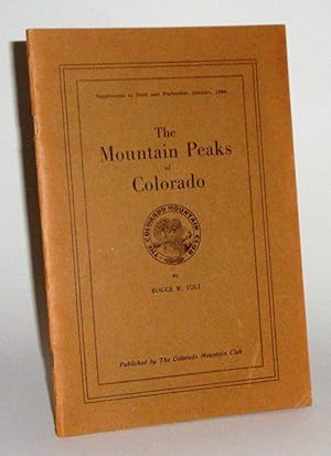 Bild des Verkufers fr The Mountain Peaks of Colorado zum Verkauf von Azarat Books