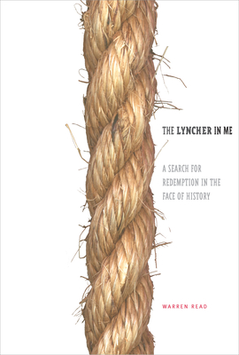 Seller image for The Lyncher in Me: A Search for Redemption in the Face of History (Paperback or Softback) for sale by BargainBookStores