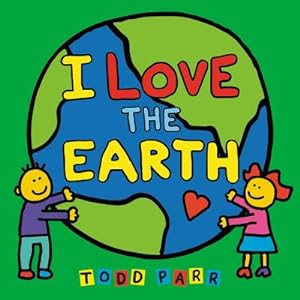 Immagine del venditore per I Love the Earth (Board Book) venduto da BargainBookStores