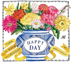 Seller image for Happy Day (Bouquet in a Book) (Hardback or Cased Book) for sale by BargainBookStores