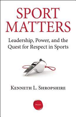 Seller image for Sport Matters: Leadership, Power, and the Quest for Respect in Sports (Paperback or Softback) for sale by BargainBookStores