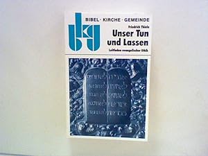 Seller image for Unser Tun und Lassen for sale by ANTIQUARIAT FRDEBUCH Inh.Michael Simon
