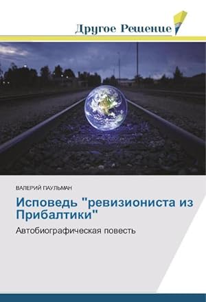 Seller image for Ispoved' "revizionista iz Pribaltiki" : Avtobiograficheskaya povest' for sale by AHA-BUCH GmbH