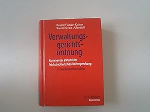 Bild des Verkufers fr Verwaltungsgerichtsordnung: Kommentar anhand der hchstrichterlichen Rechtsprechung. zum Verkauf von Antiquariat Bookfarm