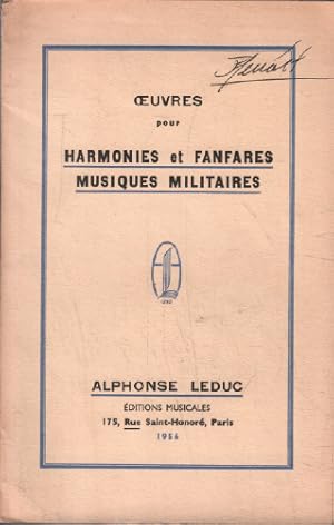 Oeuvres pour harmonies et fanfares musiques militaires