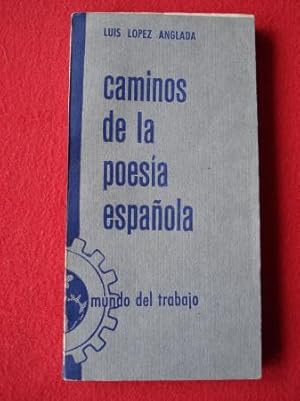 Seller image for Caminos de la poesa espaola (Poetas castellanos de hoy) for sale by GALLAECIA LIBROS