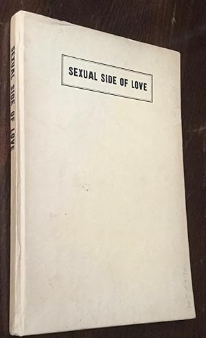 Imagen del vendedor de Outline of sex knowledge. Sexual side of love. a la venta por Les Livres du Pont-Neuf