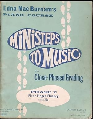 Edna Mae Burnam's Piano Course Ministeps to Music Phase 2 "Five-Finger Fluency"
