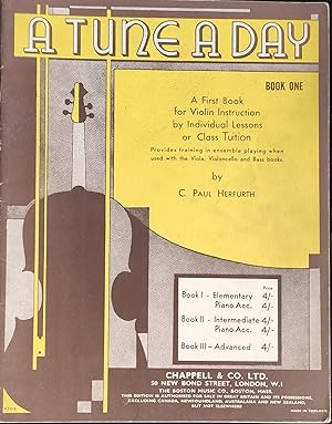 A Tune a Day, Book 1: A First Book for Violin Instruction in Group, Public School Classes or Indi...