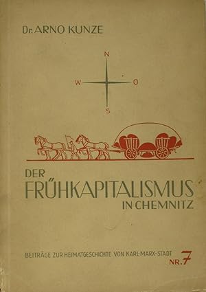 Bild des Verkufers fr Der Frhkapitalismus in Chemnitz, zum Verkauf von Versandantiquariat Hbald
