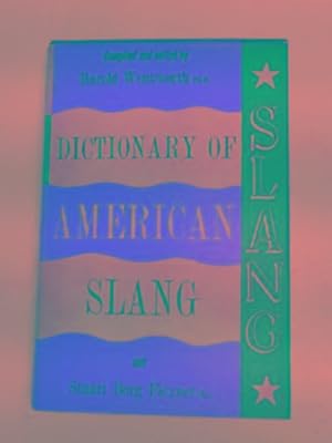 Image du vendeur pour Dictionary of American slang mis en vente par Cotswold Internet Books