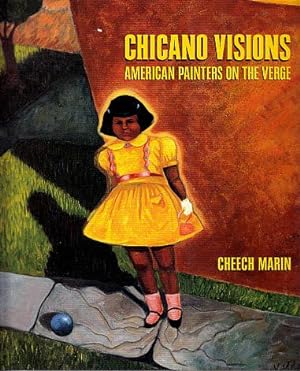 Imagen del vendedor de Chicano Visions: American Painters on the Verge a la venta por LEFT COAST BOOKS