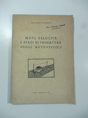 Moti, velocita' e spazi degli autoveicoli