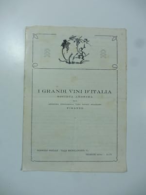 I grandi vini d'Italia. Societa' anonima gia' Azienda enologica vini tipici italiani. Firenze