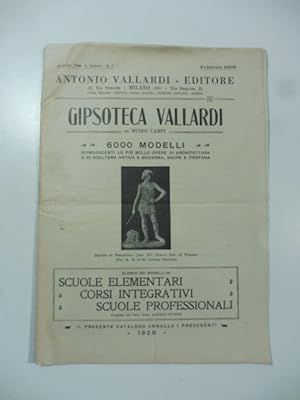 Gipsoteca Vallardi. Gia' museo Campi. 6000 modelli riproducenti le piu' belle opere di architettu...