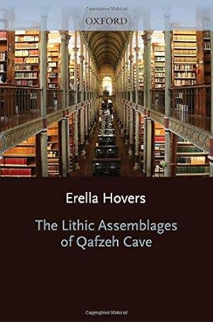 Immagine del venditore per The Lithic Assemblages of Qafzeh Cave (Human Evolution Series) venduto da Bellwetherbooks