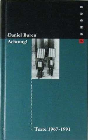 Bild des Verkufers fr Achtung! Texte 1967-1991. zum Verkauf von Rotes Antiquariat