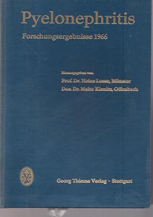 Imagen del vendedor de Pyelonephritis. Forschungsergebnisse 1966. a la venta por Ant. Abrechnungs- und Forstservice ISHGW