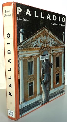 Image du vendeur pour Palladio : De Venise  la Vntie mis en vente par Librairie Thot