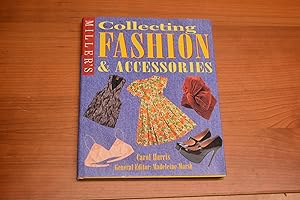 Seller image for Miller's Collecting Fashion and Accessories for sale by HALCYON BOOKS