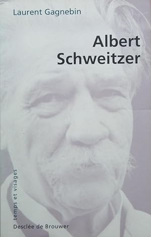 Albert Schweitzer, 1875-1965