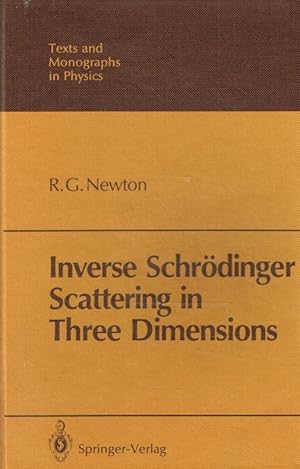 Bild des Verkufers fr Inverse Schrdinger Scattering in Three Dimensions (Theoretical and Mathematical Physics). zum Verkauf von Antiquariat Bernhardt