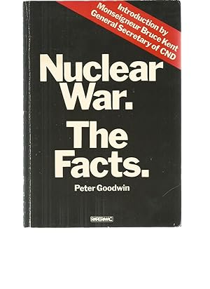Seller image for NUCLEAR WAR. THE FACTS. for sale by Books for Amnesty, Malvern