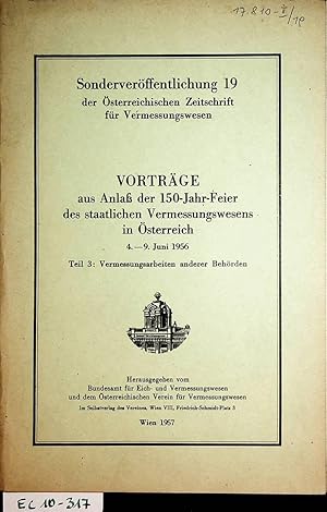 Vorträge aus Anlaß der 150-Jahr-Feier des staatlichen Vermessungswesens in Österreich : 4. - 9. J...